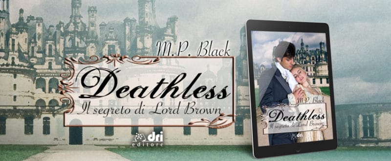 Recensione di Deathless, Il Segreto di Lord Brown di P.M. Black
