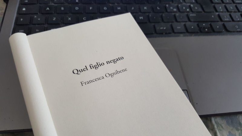 Recensione di Quel figlio negato di Francesca Ognibene