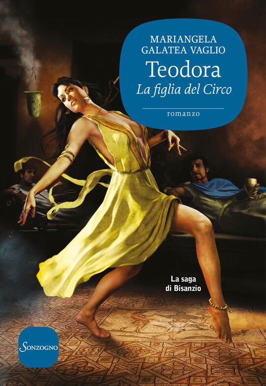 Recensione di Teodora, la figlia del circo di Mariangela Galatea Vaglio