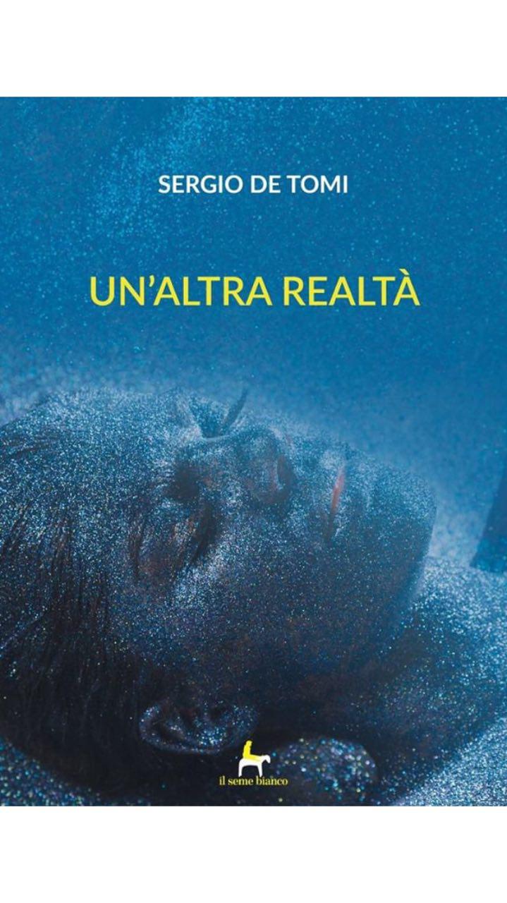 Recensione di Un’altra realtà di Sergio de Tomi